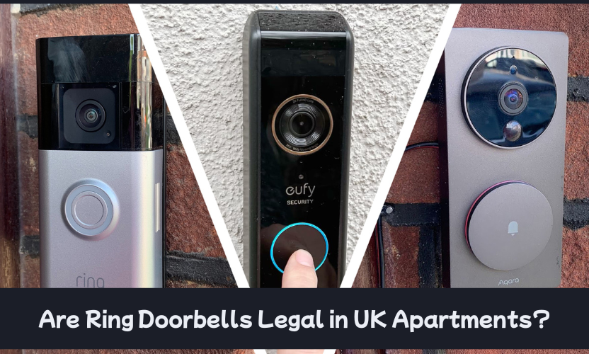 Are Ring Doorbells Legal in UK Apartments