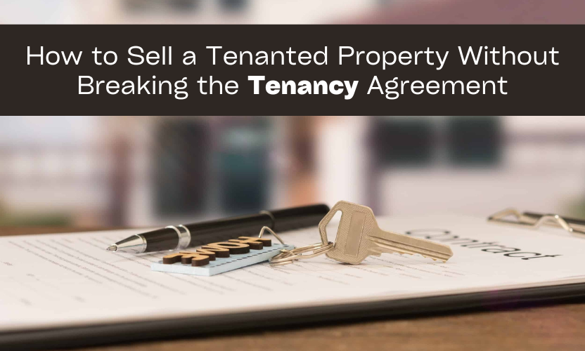 How to Sell a Tenanted Property