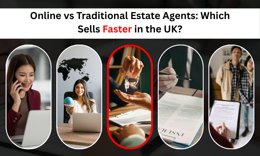 Online vs traditional estate agents property sale comparison UK