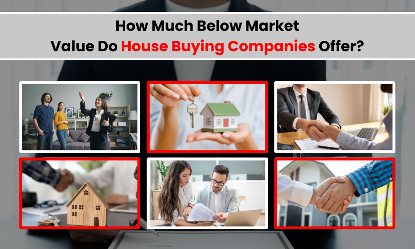 how much below market value house buying companies offer