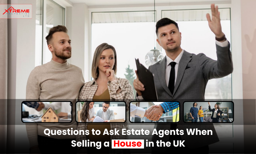 questions to ask estate agents when selling a house